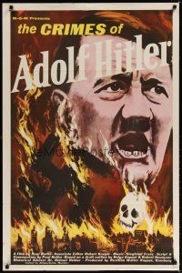 6x165 CRIMES OF ADOLF HITLER 1sh '61 German documentary, wild artwork of flaming swastika!