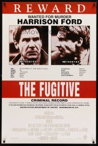 6x294 FUGITIVE recalled int'l 1sh '93 Harrison Ford is on the run, cool wanted poster!