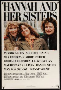 6x337 HANNAH & HER SISTERS 1sh '86 Allen directed, Mia Farrow, Dianne Weist & Barbara Hershey