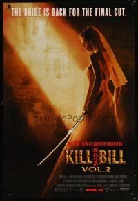 6x428 KILL BILL: VOL. 2 advance 1sh '04 bride Uma Thurman with katana, Quentin Tarantino!