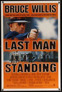 6x444 LAST MAN STANDING 1sh '96 great image of gangster Bruce Willis firing gun!