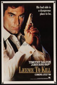 6x459 LICENCE TO KILL teaser 1sh '89 Dalton as James Bond, don't get on his bad side!