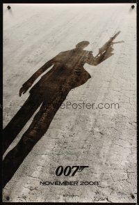 6x581 QUANTUM OF SOLACE teaser DS 1sh '08 Daniel Craig as James Bond, cool shadow image!