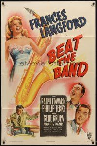 7b045 BEAT THE BAND style A 1sh '47 artwork of sexy Frances Langford & Gene Krupa playing drums!