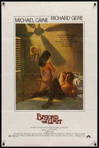 7b049 BEYOND THE LIMIT 1sh '83 art of Michael Caine, Richard Gere & sexy girl by Richard Amsel!