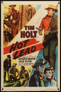7b341 HOT LEAD style A 1sh '51 cool art of train robbers, Tim Holt, Richard Martin, Joan Dixon!