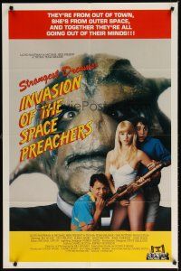 7b387 INVASION OF THE SPACE PREACHERS 1sh '90 Strangest Dreams, sexy girl & monster, Troma!