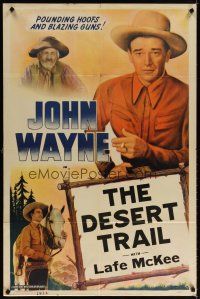 7b414 JOHN WAYNE 1sh R40s great image of John Wayne, The Desert Trail!