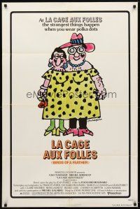 7b447 LA CAGE AUX FOLLES 1sh '79 Ugo Tognazzi, great wacky cross-dressing art by Lou Myers!