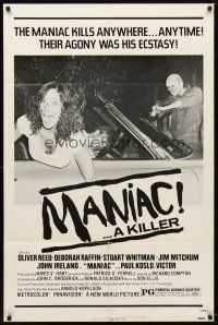 7b534 MANIAC 1sh '77 Oliver Reed, Deborah Raffin, the maniac kills anywhere!
