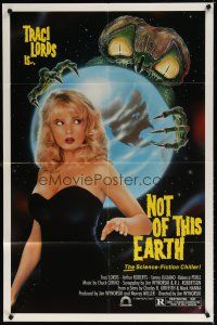 7b626 NOT OF THIS EARTH 1sh '88 sexy Traci Lords, artwork of creepy bug-eyed alien!