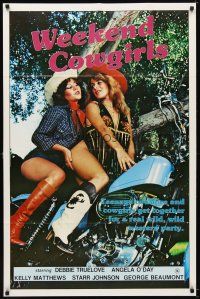 7b950 WEEKEND COWGIRLS 1sh '83 Ray Dennis Steckler, Debbie Truelove, sexy girls on Harley!