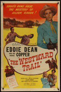 7b955 WESTWARD TRAIL 1sh '48 cowboy Eddie Dean's guns solve the mystery of Silver Range!