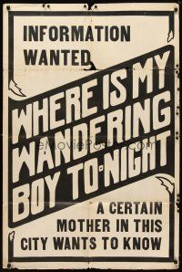 7b958 WHERE IS MY WANDERING BOY TONIGHT 1sh 1909 cool wanted poster design!