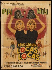 7c051 DOS CHICAS LOCAS LOCAS Mexican poster '65 Pilar Bayona as Pili & Emilia Bayona as Mili!