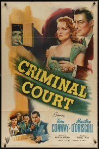 7d176 CRIMINAL COURT style A 1sh '46 Tom Conway, Martha O'Driscoll, directed by Robert Wise!
