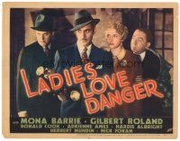 7d289 LADIES LOVE DANGER TC '35 Gilbert Roland & Mona Barrie, written by Samson Raphaelson!