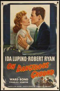 7d211 ON DANGEROUS GROUND 1sh '51 Nicholas Ray, close up art of Robert Ryan holding Ida Lupino!