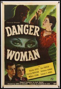 7e220 DANGER WOMAN linen 1sh '46 Brenda Joyce, Don Porter, too dangerous to touch!