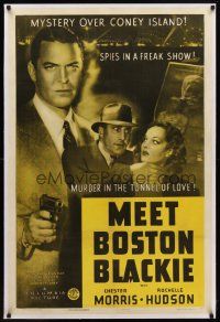 7e265 MEET BOSTON BLACKIE linen 1sh '41 Chester Morris fights spies in a Coney Island freak show!