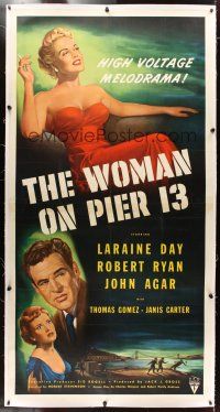 7g151 I MARRIED A COMMUNIST linen 3sh 1950 art of sexy Laraine Day & Robert Ryan, Woman on Pier 13!