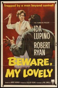 7h086 BEWARE MY LOVELY 1sh '52 flm noir, Ida Lupino trapped by a man beyond control!