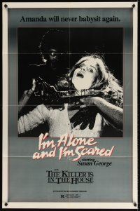 7h359 FRIGHT/KILLER IS IN THE HOUSE 1sh '70s Susan George will never babysit again!