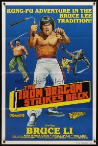 7h472 IRON DRAGON STRIKES BACK 1sh '81 Bruce Li, kung fu action artwork!
