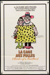 7h509 LA CAGE AUX FOLLES style B 1sh '79 Ugo Tognazzi, great wacky cross-dressing art by Lou Myers!