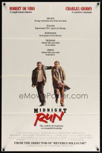 7h589 MIDNIGHT RUN advance 1sh '88 Robert De Niro with Charles Grodin who stole $15 million!