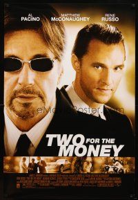 7p748 TWO FOR THE MONEY 1sh '05 close-ups of Al Pacino, Matthew McConaughey!