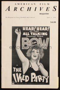 7k180 AMERICAN FILM ARCHIVES vol 1 no 1 magazine April 1, 1991 Clara Bow in The Wild Party & more!