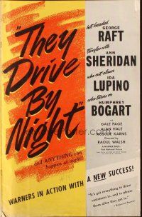 7k106 THEY DRIVE BY NIGHT pressbook '40 Humphrey Bogart, George Raft, Ann Sheridan, Ida Lupino