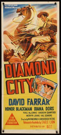 7m544 DIAMOND CITY Aust daybill '51 David Farrar, Diana Dors, Honor Blackman, raw, rough, rugged!