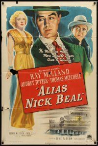 7r007 ALIAS NICK BEAL 1sh '49 Ray Milland must murder Thomas Mitchell for Audrey Totter's love!