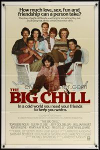 7r224 BIG CHILL int'l 1sh '83 Lawrence Kasdan, Tom Berenger, Glenn Close, Jeff Goldblum!