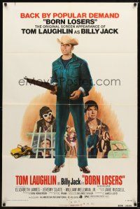 7r262 BORN LOSERS 1sh R74 Tom Laughlin directs and stars as Billy Jack, back by popular demand!
