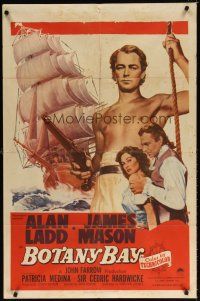 7r263 BOTANY BAY 1sh '53 James Mason, barechested Alan Ladd & Patricia Medina, Australia!