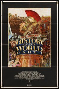 7r426 HISTORY OF THE WORLD PART I 1sh '81 artwork of Roman soldier Mel Brooks by John Alvin!