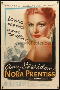 7r073 NORA PRENTISS 1sh '47 loving sexy Ann Sheridan once is once too often!