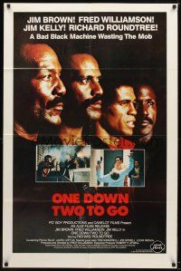 7r625 ONE DOWN, TWO TO GO 1sh '82 Fred Williamson, Richard Roundtree, Jim Kelly & Brown!
