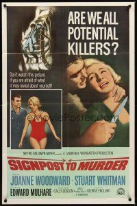 7r101 SIGNPOST TO MURDER 1sh '65 Joanne Woodward, Stuart Whitman, are we all potential killers?