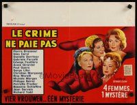 7w466 CRIME DOES NOT PAY Belgian '61 Danielle Darrieux, Annie Girardot, Michele Morgan!