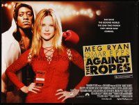 7w294 AGAINST THE ROPES DS British quad '04 sexy Meg Ryan, Omar Epps, boxing!
