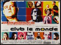 7w307 CLUB LE MONDE DS British quad '02 Danny Nussbaum, Emma Pike, London in '93!