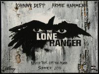 7w337 LONE RANGER teaser DS British quad '13 Johnny Depp, Armie Hammer in title role!