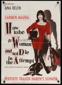 7w069 HOW TO BE A WOMAN & NOT DIE IN THE ATTEMPT Swiss '91 wacky image of pretty Carmen Maura!