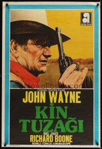 7w023 BIG JAKE Turkish '71 great different artwork of John Wayne with revolver!