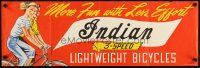 7x409 INDIAN 3-SPEED LIGHTWEIGHT BICYCLES 11x33 advertising poster '50s more fun, less effort!