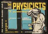 7x324 PHYSICISTS Venezuelan stage poster '64 Dan Kovacs artwork of frightened doctor!